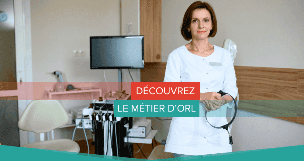 Découvrez le métier d'ORL