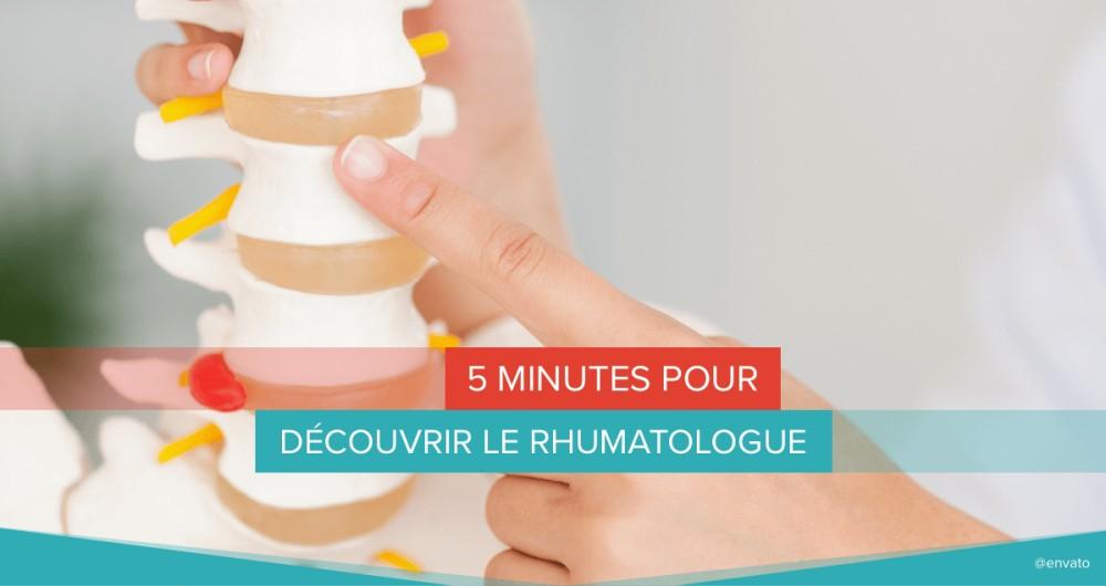 5 minutes pour découvrir le rhumatologue