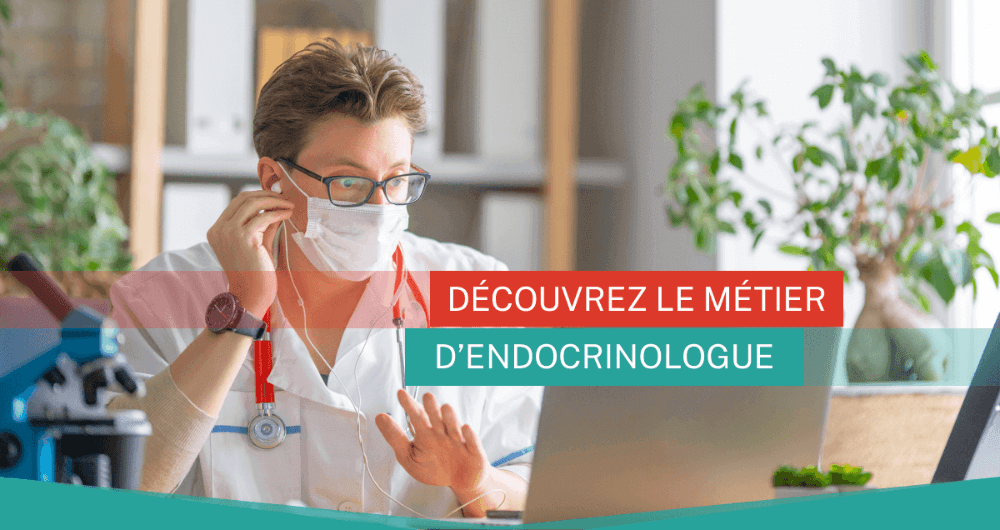 Découvrez le métier d'endocrinologue