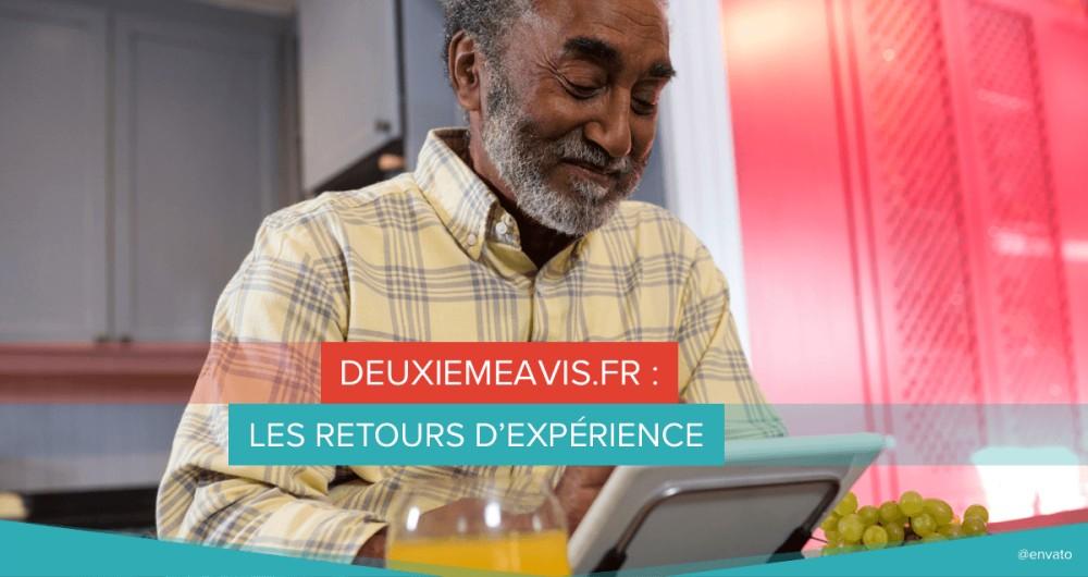 deuxiemeavis.fr retours expérience