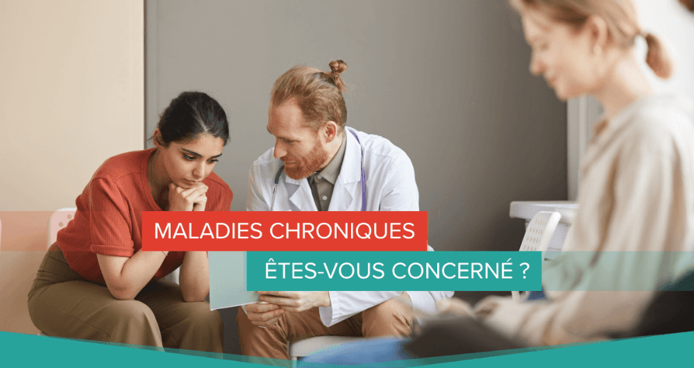 Maladies chroniques : êtes-vous concerné ?