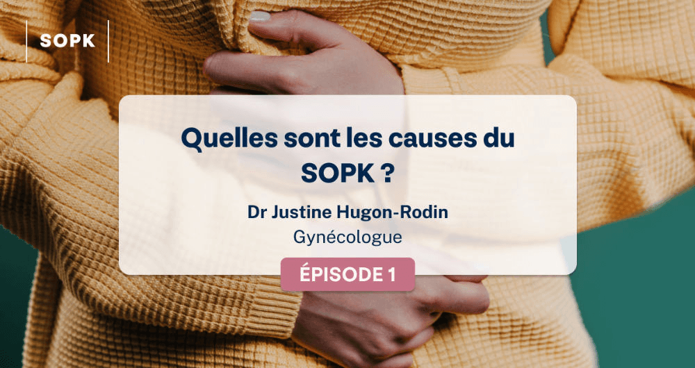 Quelles sont les causes du SOPK ?